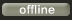 Offline